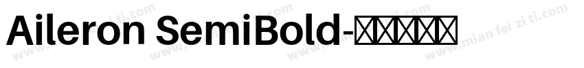 Aileron SemiBold字体转换